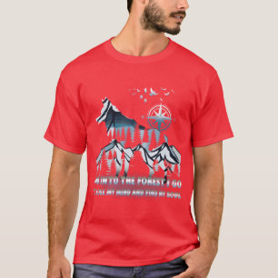 Camiseta Eu vou perder minha mente e encontrar minha alma a