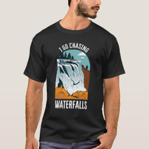 Camiseta Eu Vou Perseguir Quedas De Água
