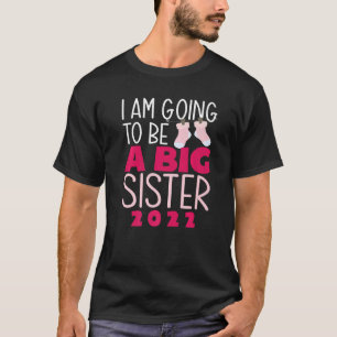 Camiseta Eu Vou Ser Uma Irmã Grande 2022