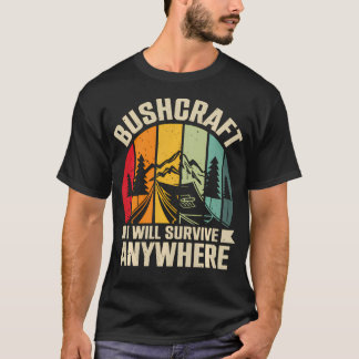 Camiseta Eu Vou Sobreviver em Qualquer Lugar Bushcraft