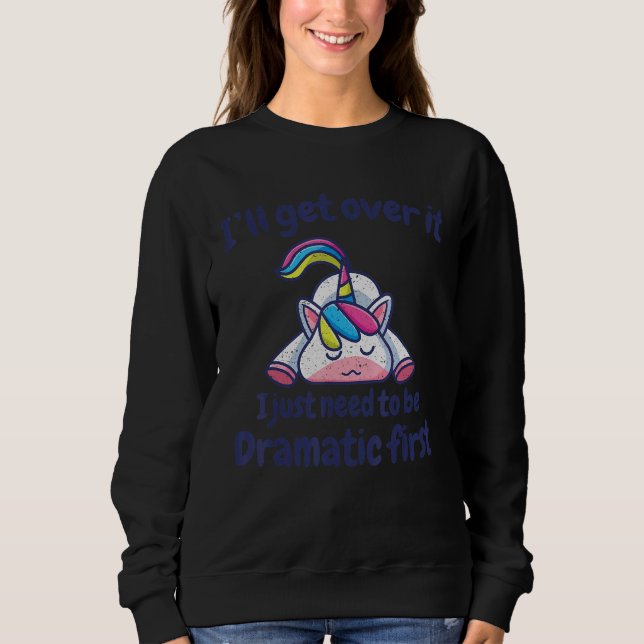 Camiseta Eu vou superar isso Eu só preciso ser Dramático pr (Frente)