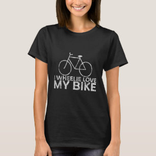 Camiseta Eu Wheelie Amo Minha Bicicleta