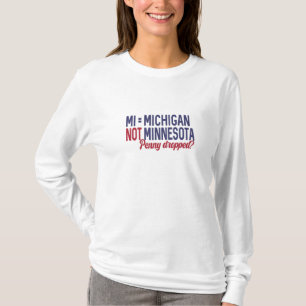 Camiseta EUA - MI = Michigan Não Minnesota Confusão