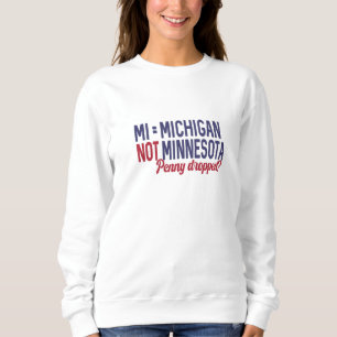 Camiseta EUA - MI = Michigan Not Minnesota Confusion