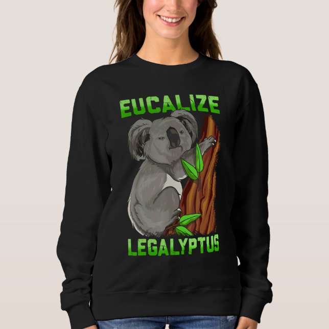 Camiseta Eucalize Legalyptus Stoner Koala Bear Pun Meme (Frente)