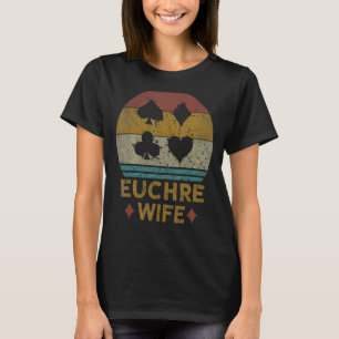 Camiseta Euchre Wife Vintage Euchere Card Game