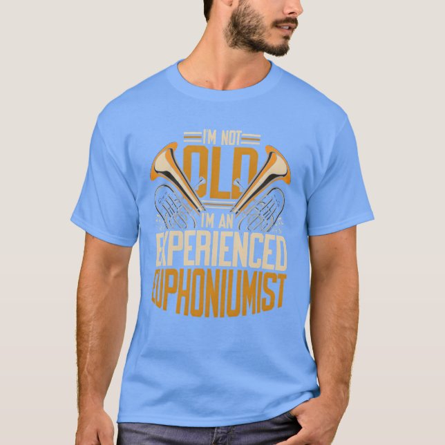 Camiseta Eufônio Euphoniumista Não sou velho amigo (Frente)