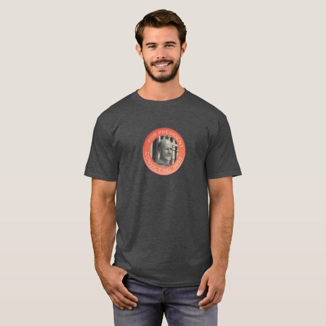 Camiseta Eugene Debs (Convict 9653) for President (Frente Completa)