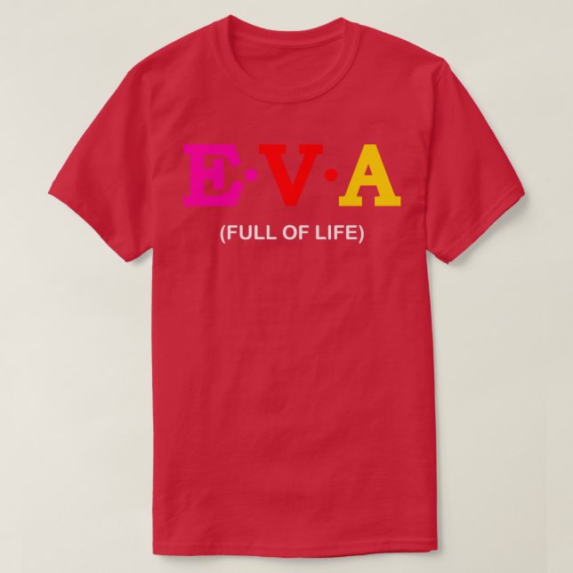 Camiseta Eva Cheio of Life (Frente do Design)
