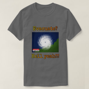 Camiseta Evacuar? Claro que sim!