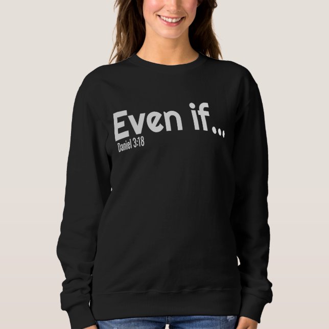 Camiseta Even If Bible Verse Christian Faith (Frente)
