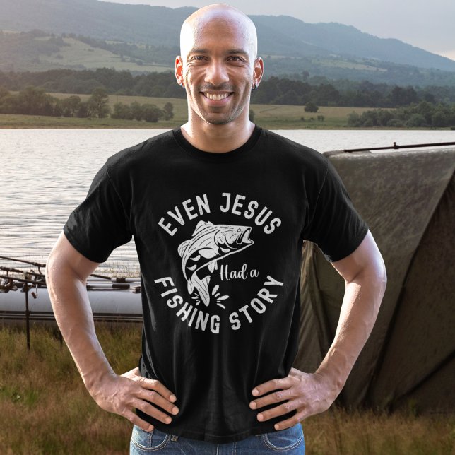 Camiseta Even Jesus Had a Fishing Story Funny Fishing (Criador carregado)
