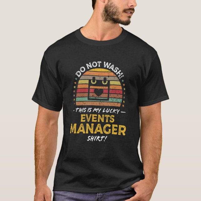 Camiseta Events Manager  Quote Retro Graphic (Frente)