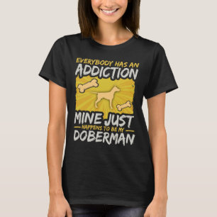 Camiseta Every Addiction Doberman