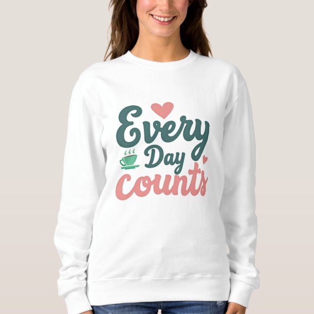 Camiseta Every Day Counts  (Frente)