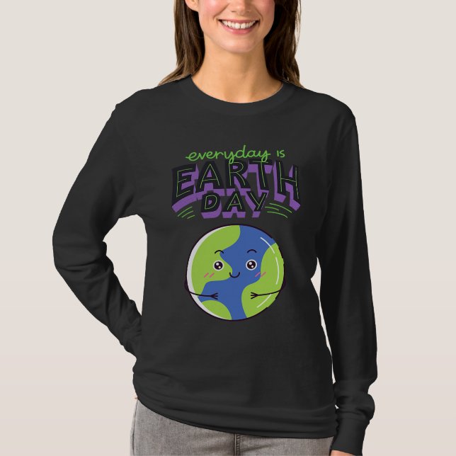 Camiseta Every Day Is Earth Day (Frente)