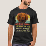 Camiseta Every Snack You Make Vizsla Dog Mom Dog Dad aunt t<br><div class="desc">Every Snack You Make Vizsla Dog Mom Dog Dad aunt thing . aunt, auntie, aunt t shirt, baseball aunt t-shirts, family, funny, mother, present, uncle, 1979, 40 years, 40th birthday, aged to perfection, army aunt, aunt and niece, aunt and niece t-shirts, aunt baby shower, aunt baby shower t-shirts, aunt bethany...</div>