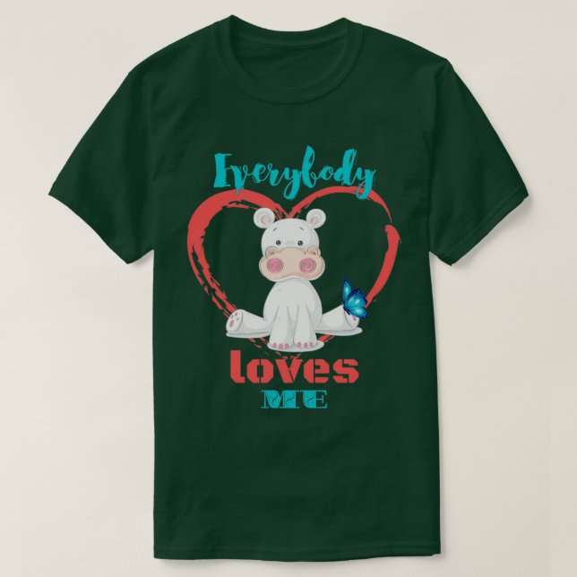 Camiseta Everybody loves me cute collection 2 (Frente do Design)