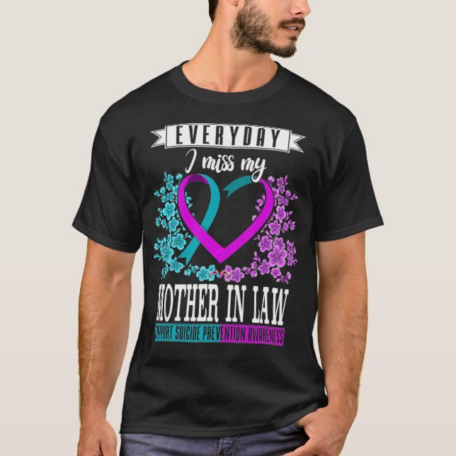 Camiseta Everyday I Miss My Mother In Law Suicide (Frente)