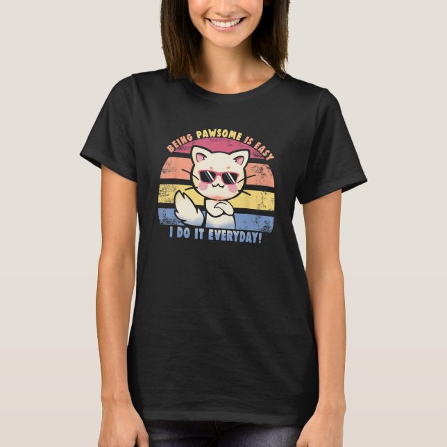 Camiseta Everyday Pawsome   Cool Confident Cat (Frente)