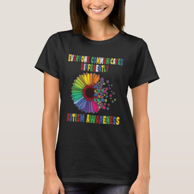 Camiseta Everyone Communicates Differently Autism Special A (Frente)