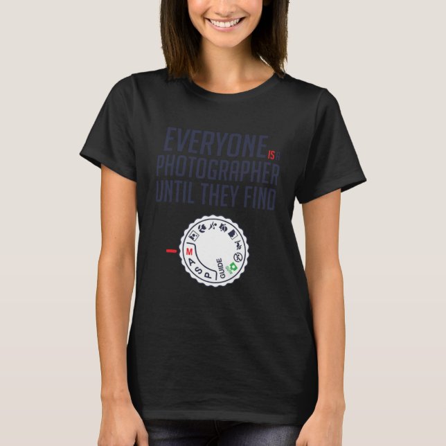 Camiseta Everyone is photographer until they find Manual (Frente)
