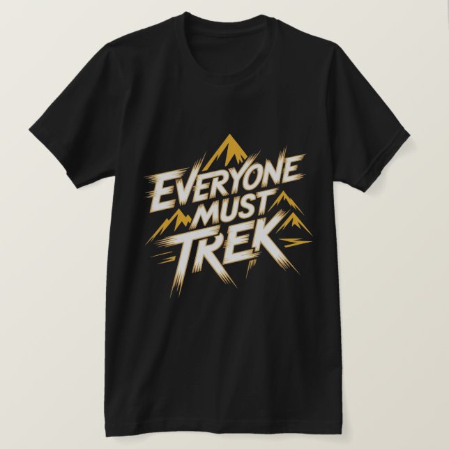 Camiseta Everyone Must Trek Mountain Logo  (Frente do Design)