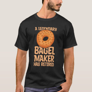 Camiseta Everything Bagel Quote For A Retired Bagel Maker
