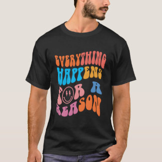 Camiseta Everything Happens For A Reason Colorful Preppy