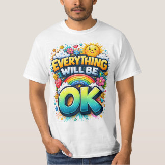 Camiseta Everything Will Be OK
