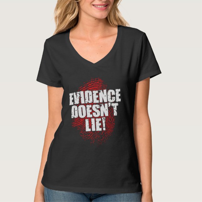 Camiseta Evidências Não Mentem Detetive Forense (Frente)