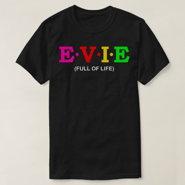 Camiseta Evie Cheio da Vida (Frente do Design)