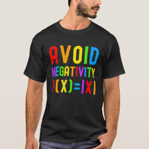 Camiseta Evitar Negatividade Crianças Equação Matemática Ge