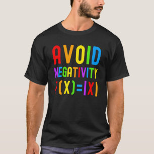 Camiseta Evitar Negatividade Crianças Matemáticas Equação M