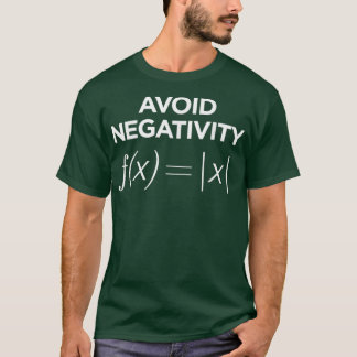 Camiseta Evitar Negatividade Equação Matemática Engraçada P