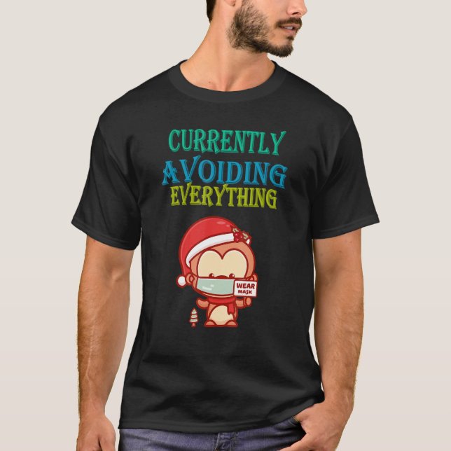 Camiseta Evitar Tudo Sarcástico Engraçado Atualmente (Frente)