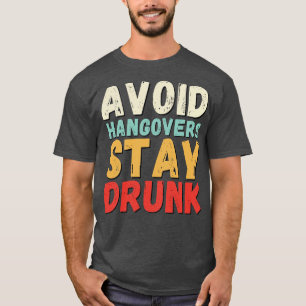 Camiseta Evite a ressaca, bebado 2