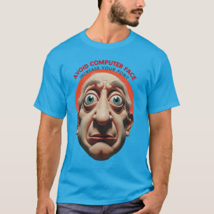 Camiseta Evite rosto de computador, aumente a fonte