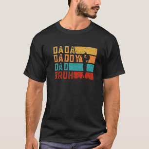 Camiseta Evolução do dia de os pais Bruh Pai Dada