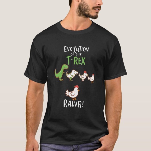 Camiseta Evolução do T-Rex - RAWR! - Frango Engraçado T-R (Frente)