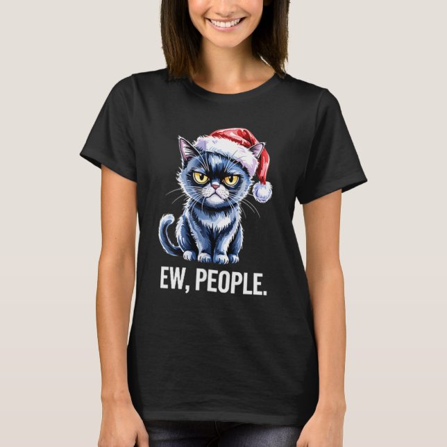 Camiseta Ew People Black Cat Christmas Funny Introvert Holi (Frente)