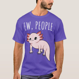 Camiseta Ew Pessoas Axolotl