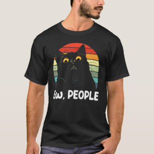 Camiseta Ew pessoas Gato Preto para mulheres homens diversã