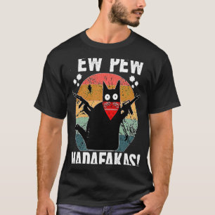 Camiseta Ew Pew Madafakas Retro Black Cat Gato Sarcastico K