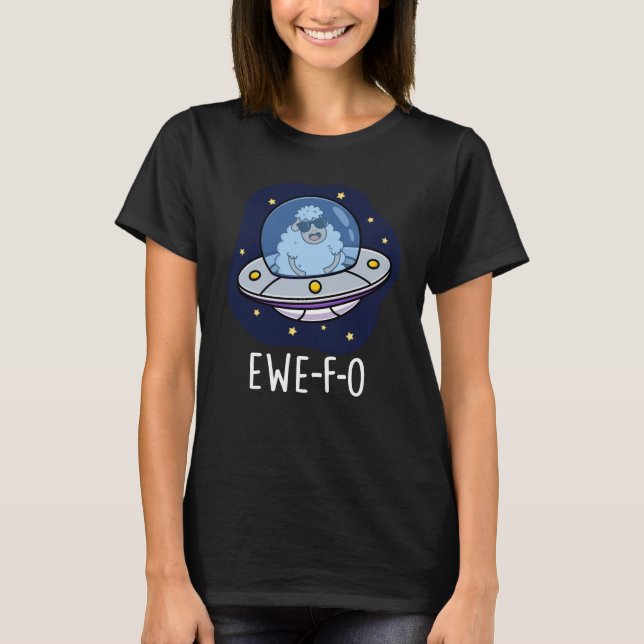 Camiseta Ewe-F-O Funny OVNI Pun Dark BG (Frente)