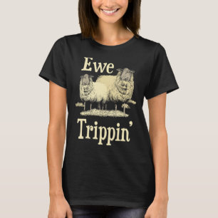 Camiseta Ewe Trippin' - Oveleiro, Oveleiro, Nêse B