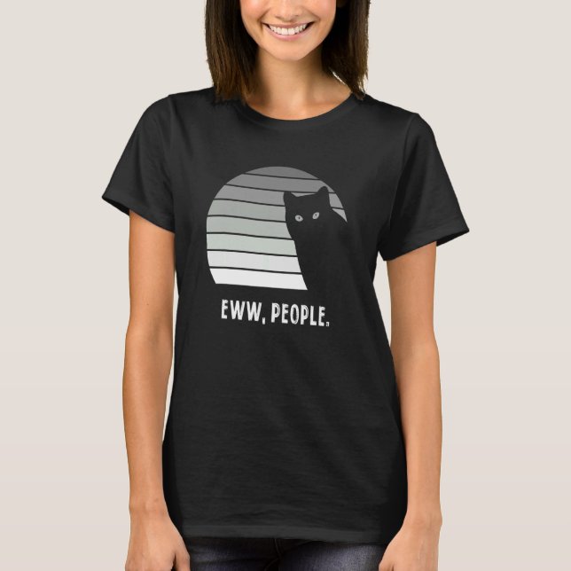 Camiseta Eww people retro cat  cats cat (Frente)