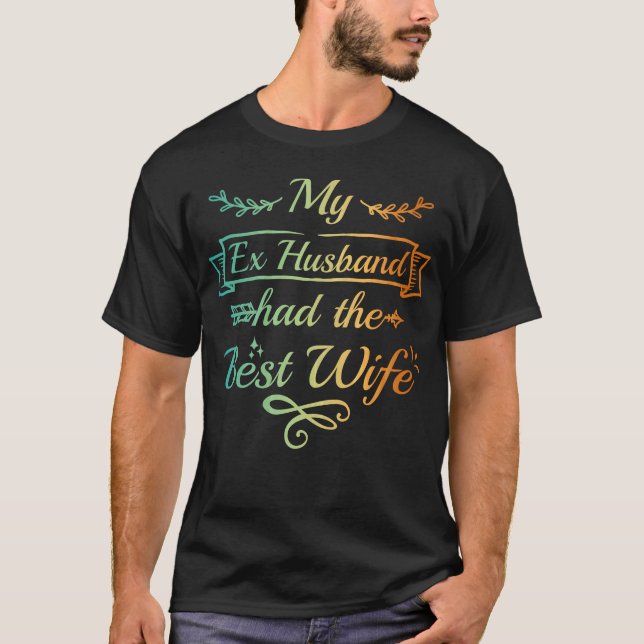 Camiseta Ex Husband Funny Esposa Divorcida (Frente)