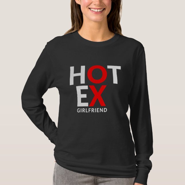 Camiseta Ex-namorada quente dizendo piada (Frente)