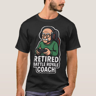 Camiseta Ex-Treinador Ttile Royale Comediante Gamer Idoso J